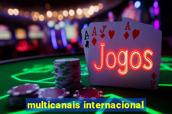 multicanais internacional